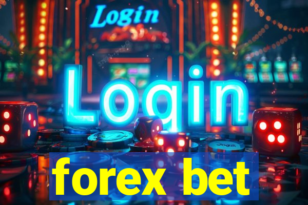 forex bet