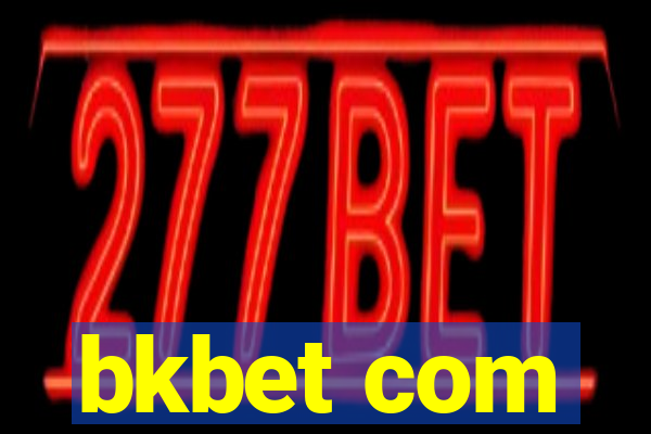 bkbet com