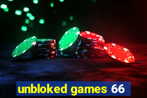 unbloked games 66