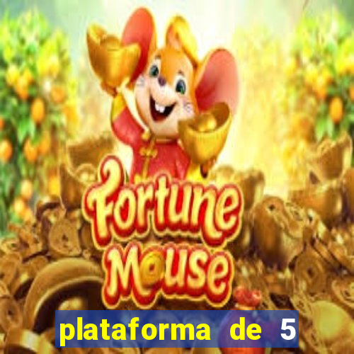 plataforma de 5 reais cassino