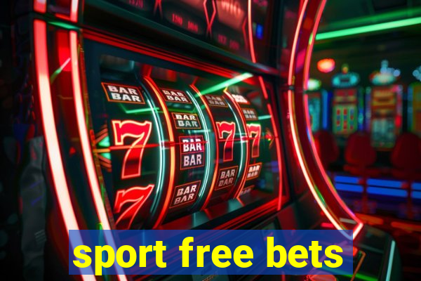 sport free bets