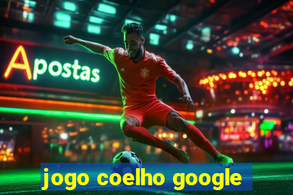 jogo coelho google