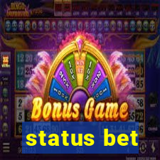 status bet