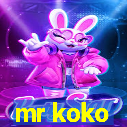 mr koko