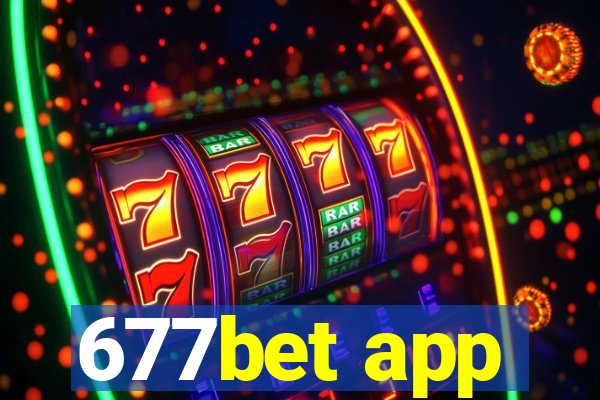 677bet app