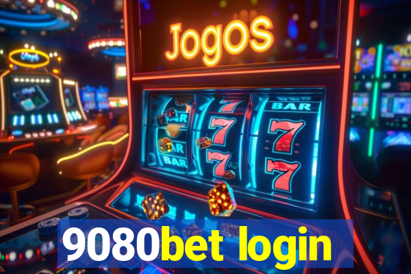 9080bet login