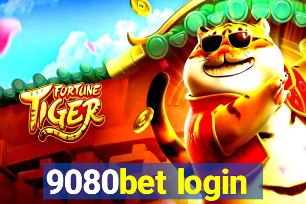 9080bet login