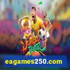 eagames250.com