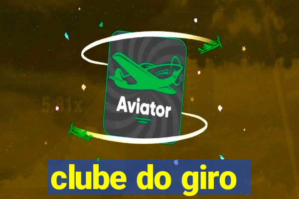 clube do giro