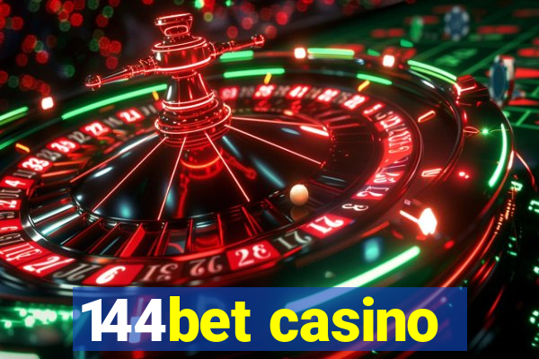 144bet casino