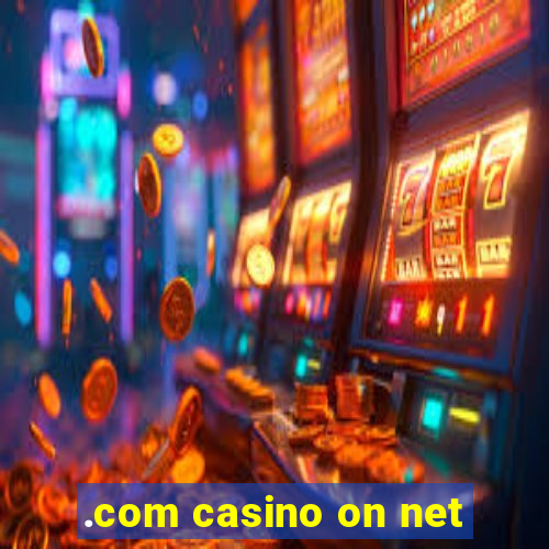 .com casino on net