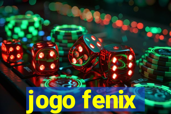 jogo fenix