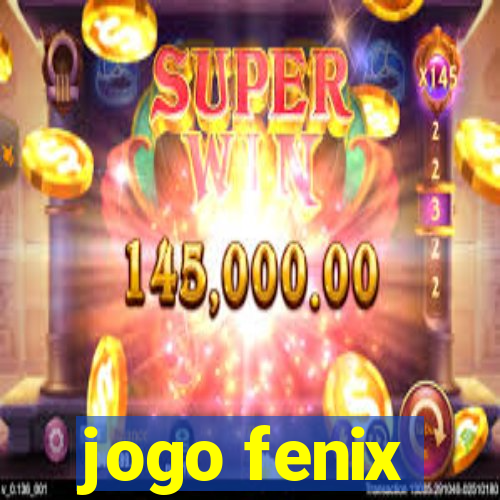 jogo fenix