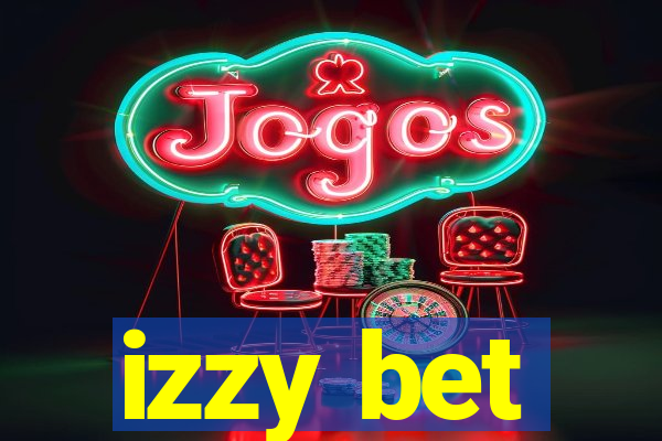 izzy bet