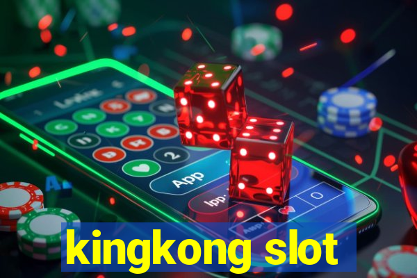 kingkong slot