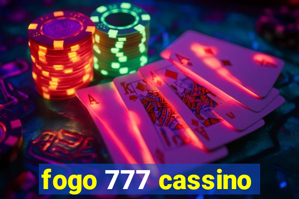 fogo 777 cassino