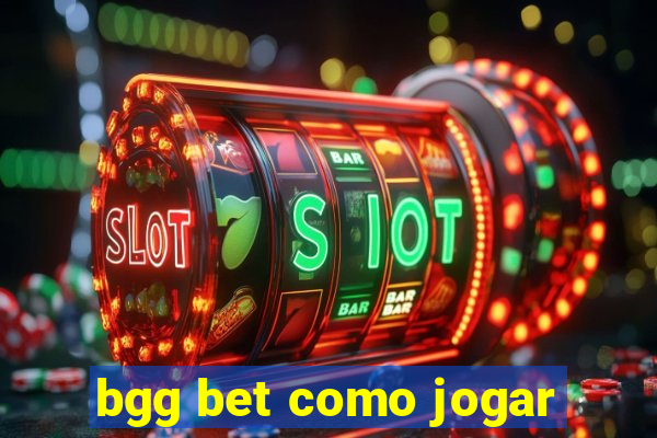 bgg bet como jogar