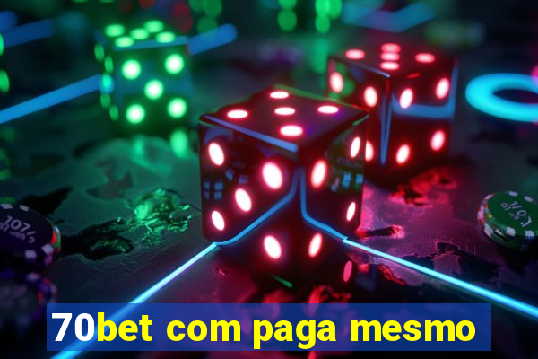 70bet com paga mesmo