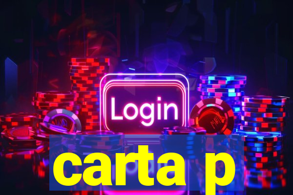 carta p