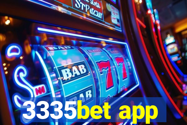 3335bet app