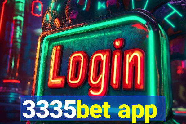 3335bet app