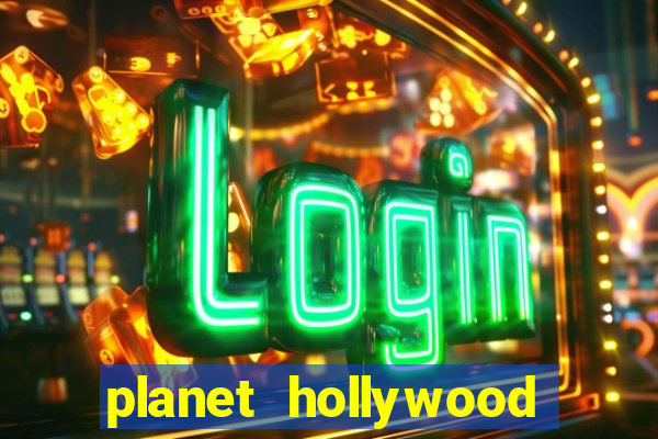 planet hollywood casino and hotel las vegas