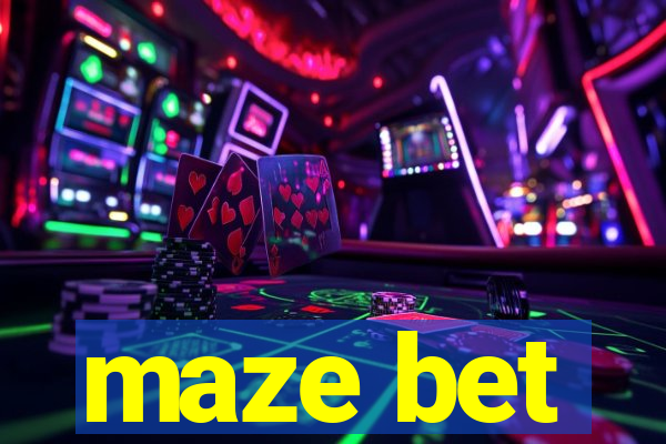 maze bet