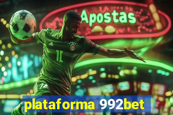 plataforma 992bet