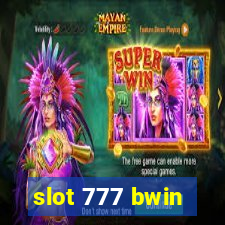 slot 777 bwin