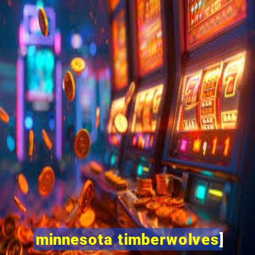 minnesota timberwolves]