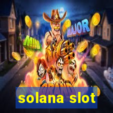 solana slot