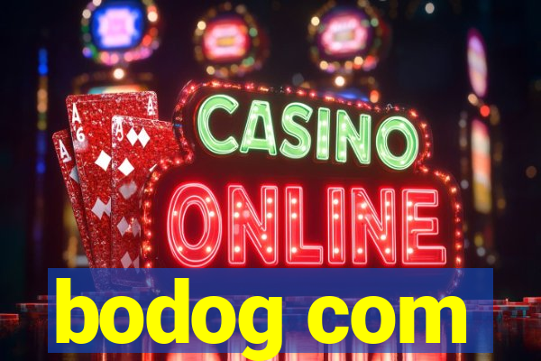 bodog com