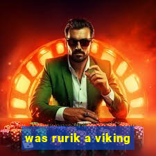 was rurik a viking