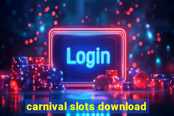 carnival slots download