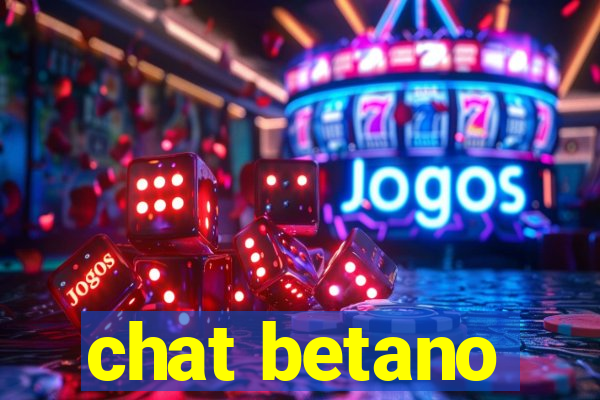 chat betano