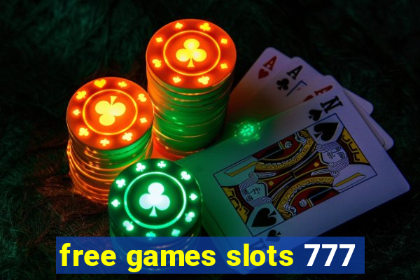 free games slots 777