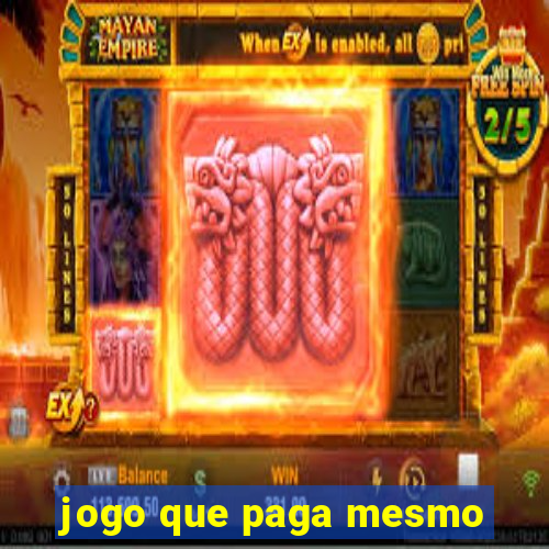 jogo que paga mesmo