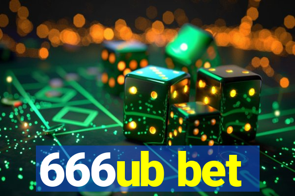 666ub bet