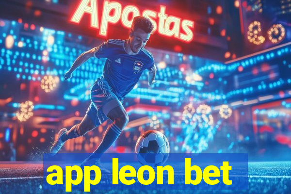 app leon bet