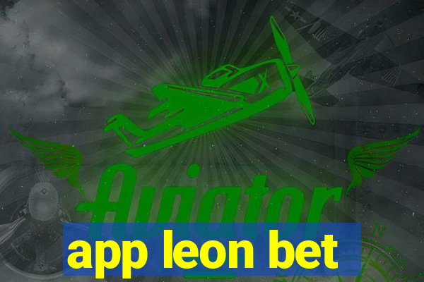 app leon bet