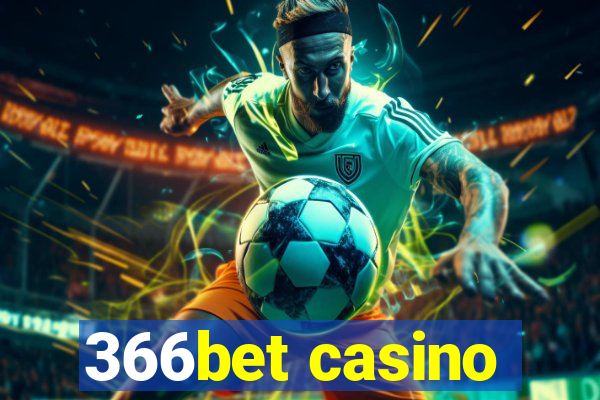 366bet casino