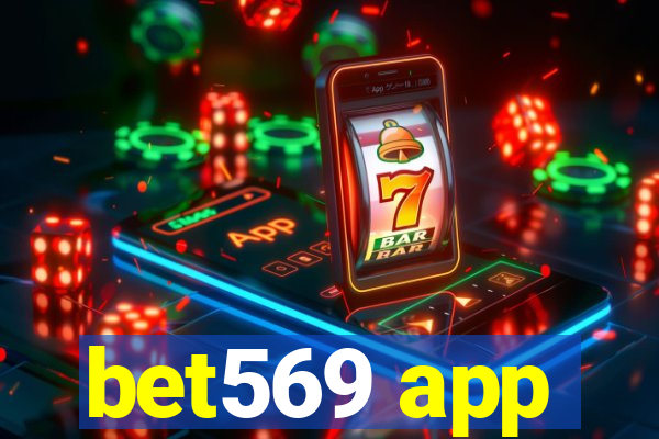 bet569 app