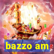 bazzo am