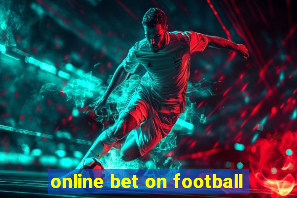 online bet on football