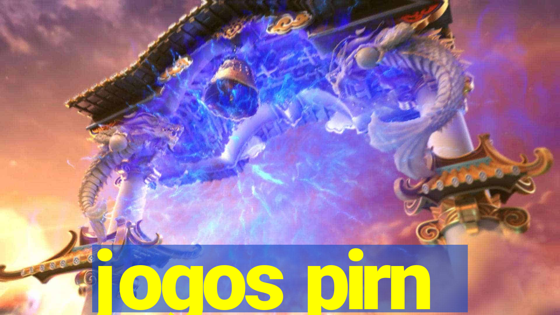 jogos pirn