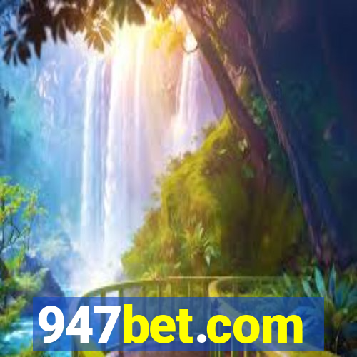 947bet.com