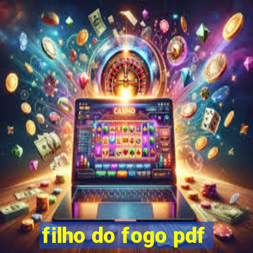 filho do fogo pdf