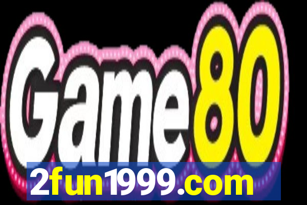 2fun1999.com