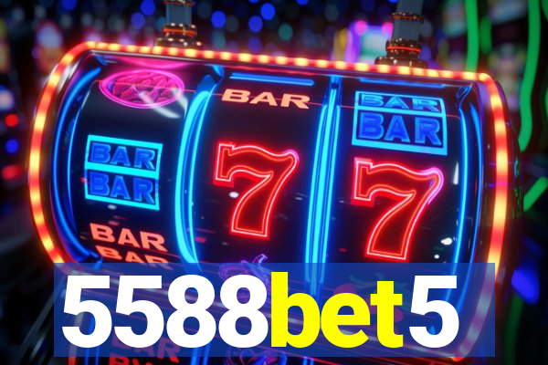 5588bet5