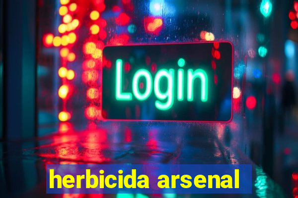 herbicida arsenal